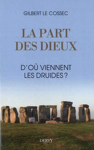 La part des dieux
