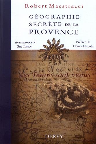Géographie secrète de la Provence
