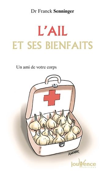 [épuisé] L'ail et ses bienfaits