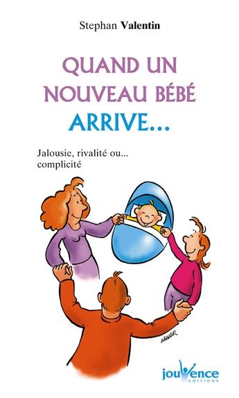 Quand un nouveau bébé arrive...