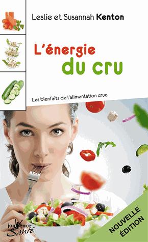 L'énergie du cru