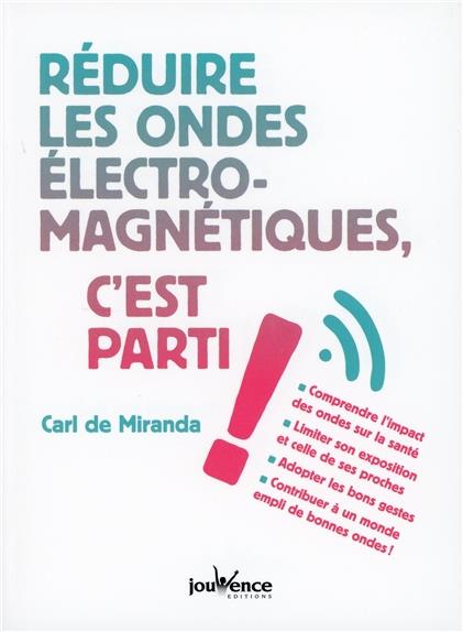 Réduire les ondes électromagnetiques, c'est parti !