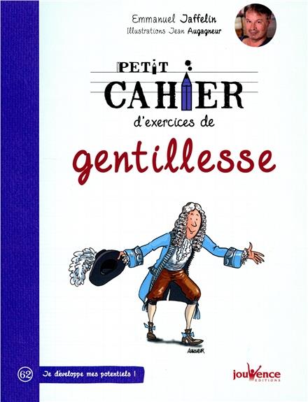 Petit cahier d'exercices ; de gentillesse