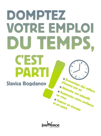 [épuisé] Domptez votre emploi du temps, c'est parti !
