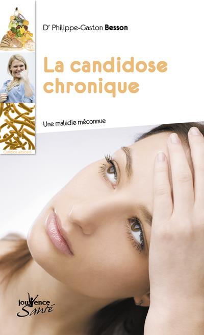 La candidose chronique ; une maladie méconnue