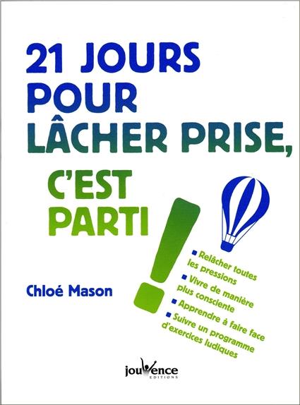 [épuisé] 21 jours pour lâcher prise, c'est parti !
