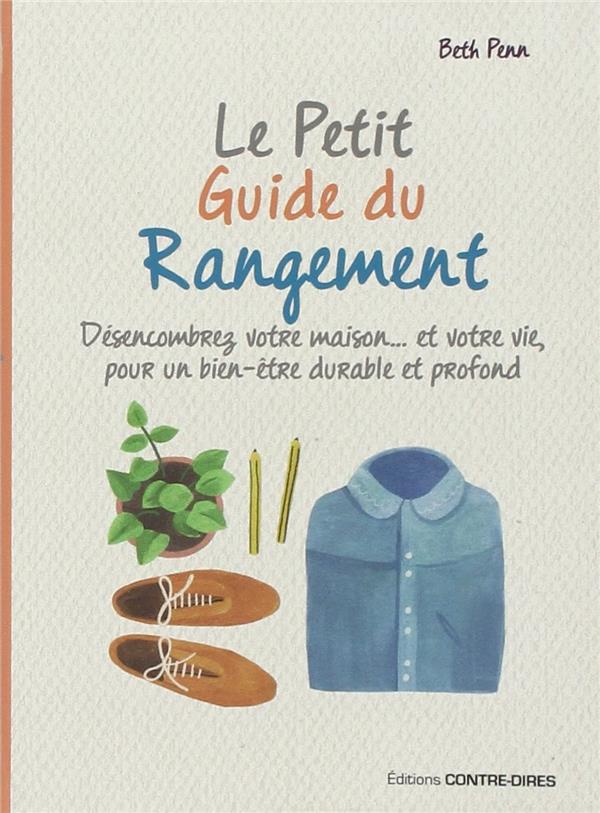 Le petit guide du rangement (Poche)