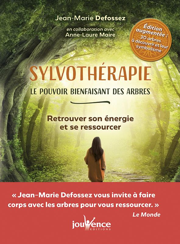 Sylvothérapie ; le pouvoir bienfaisant des arbres ; retrouver son énergie et se ressourcer (édition de luxe)