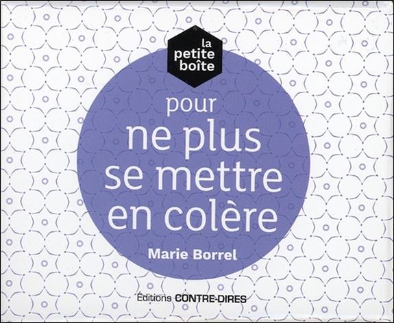 La petite boîte pour ne plus se mettre en colère (Coffret)