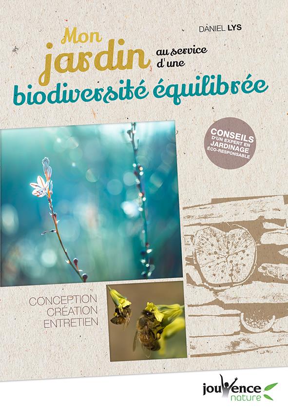 Mon jardin au service d'une biodiversité équilibrée