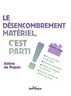 [épuisé] Le désencombrement matériel, c'est parti !