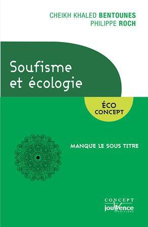 [épuisé] Soufisme et écologie