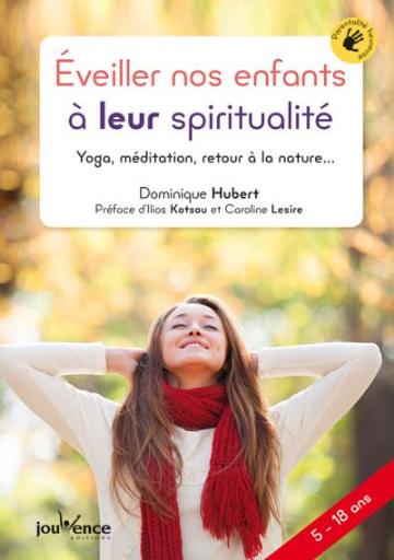 éveiller nos enfants à leur spiritualité