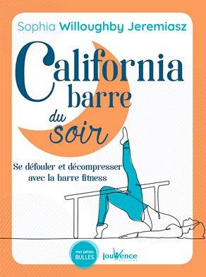 California barre du soir ; se défouler et décompresser avec la barre fitness