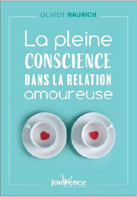 [9782889532803] [épuisé] La pleine conscience dans la relation amoureuse