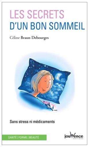 Les secrets d'un bon sommeil ; sans stress ni médicaments