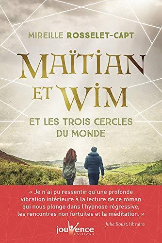Maitjan et Wim et les trois cercles du monde