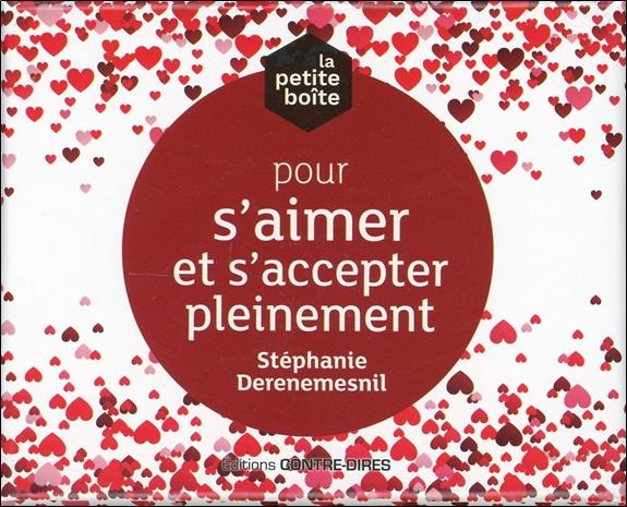 La petite boite pour s'aimer et s'accepter pleinement