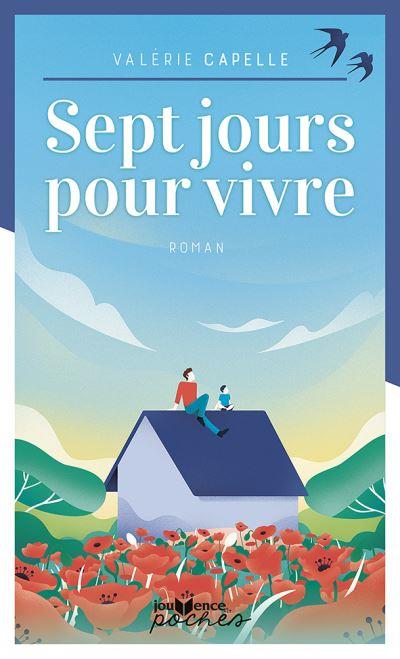 Sept jours pour vivre
