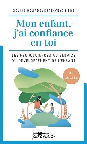 Mon enfant, j'ai confiance en toi