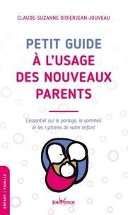 Petit guide à l'usage des nouveaux parents