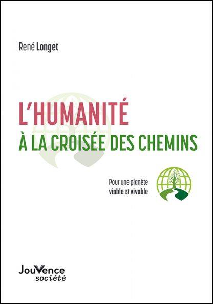L'humanité à la croiée des chemins