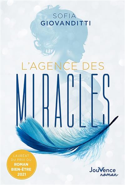 L'agence des miracles (prix roman bien-être 2021)
