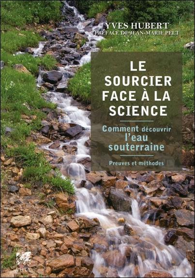 Le Sourcier face à la Science