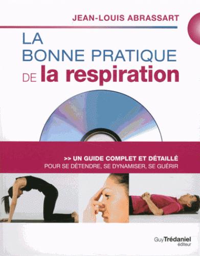 La bonne pratique de la respiration (DVD)