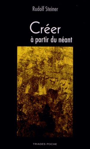 CREER A PARTIR NEANT Nvelle Ed.