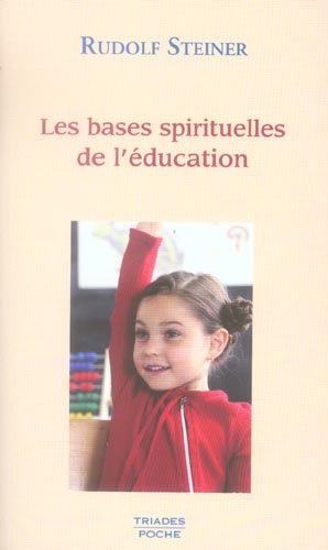 [9782852482890] Bases spirituelles de l'éducation poche