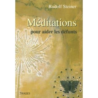 MEDITATIONS POUR LES DEFUNTS