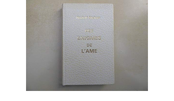 ENIGMES DE L'  AME