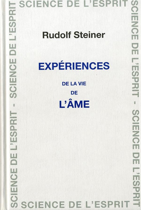 EXPERIENCES DE LA VIE