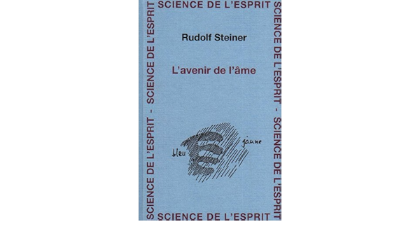 AVENIR DE L' AME