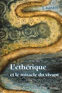 ETHERIQUE MIRACLE DU VIVANT