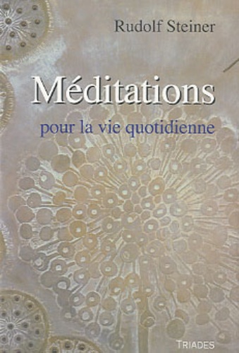 MEDITATIONS POUR VIE QUOTIDIENNE