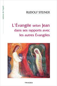 EVANGILE DE JEAN DANS SES RAPPORTS