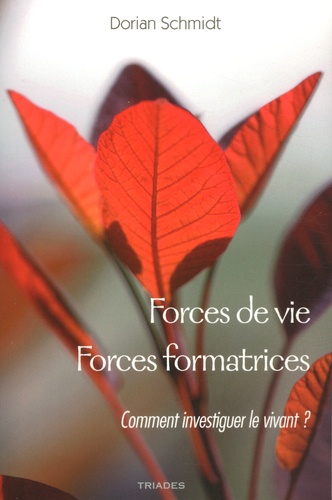 FORCES DE VIE FORCES FORMATRICES