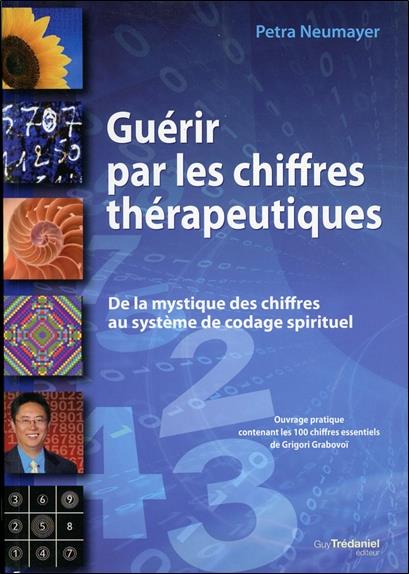 Guérir par les chiffres thérapeutiques