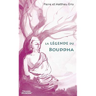 LEGENDE DU BOUDDHA