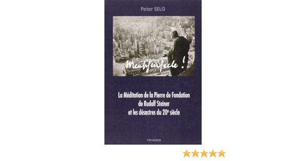 LA MEDITATION PIERRE DE FONDATION