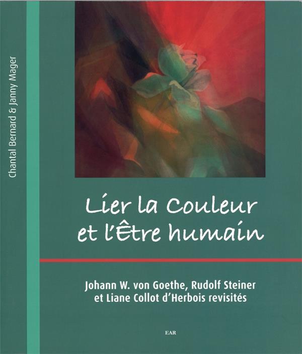 [9782881892769] LIER LA COULEUR ET L'ÊTRE HUMAIN