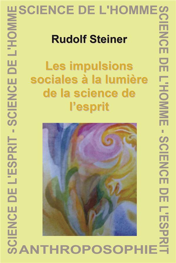 IMPULSIONS SOCIALES A LA LUMIERE DE
