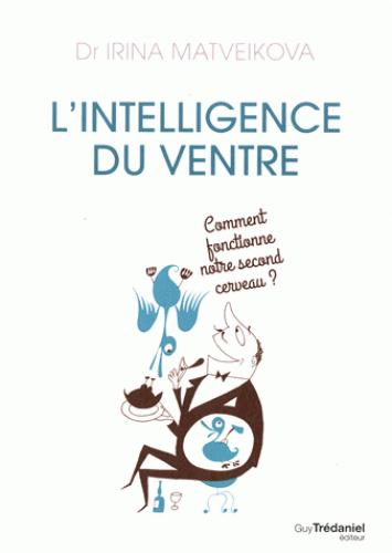 L’intelligence du ventre