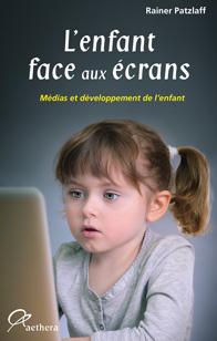 L' ENFANT FACE AUX ECRANS