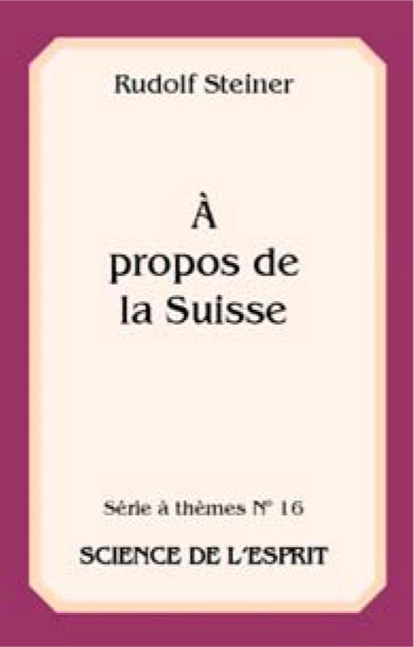 A PROPOS DE LA SUISSE