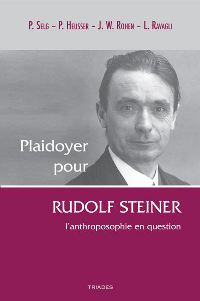 PLAIDOYER POUR R. STEINER