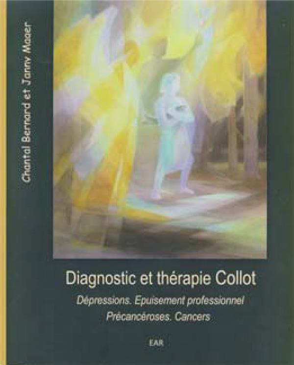 DIAGNOSTIC ET THERAPIE COLLOT