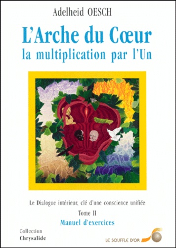 L'arche du coeur (tome 2)